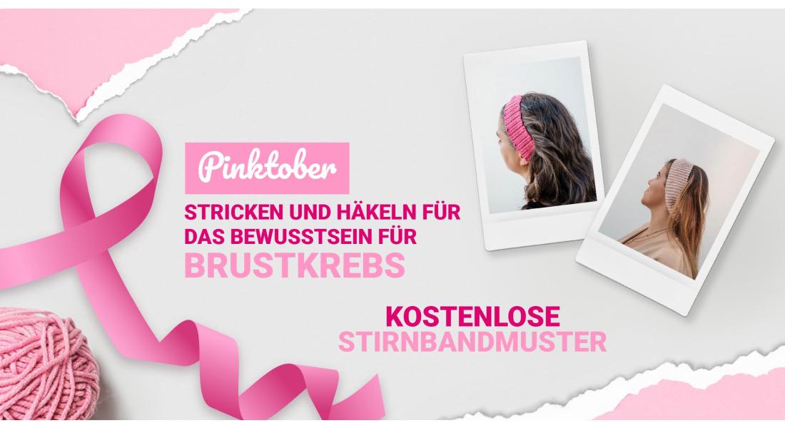 Pinktober Mehr Aufmerkamkeit für Brustkrebs mit Stricken und Häkeln 